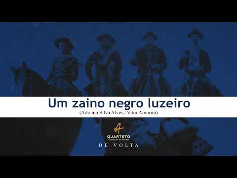 Um Zaino Negro Luzeiro - Quarteto Coração de…
