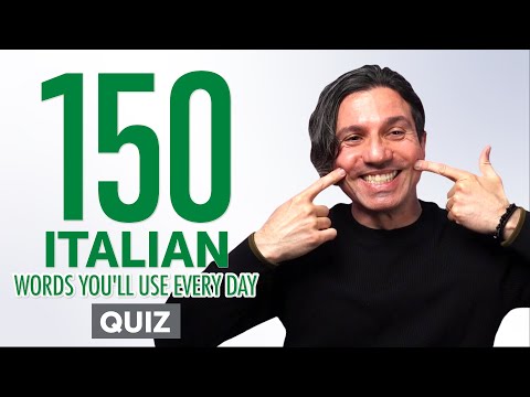 Quiz | 150 Italian Words You'll Use Every Day - Basic Vocabulary #55