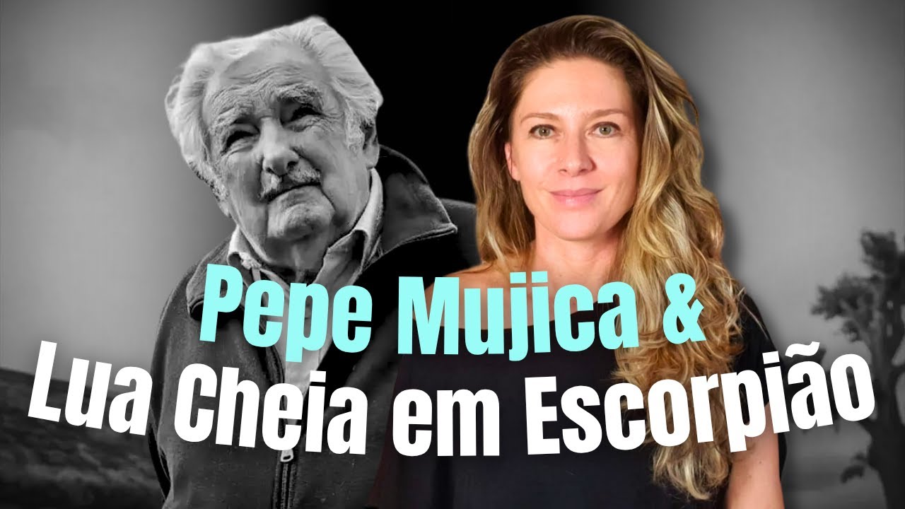 Mujica's last lesson amid the Full Moon in Scorpio
