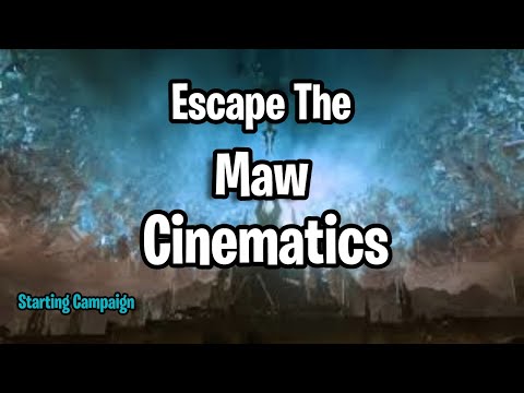 Escape the maw cinematics - Shadowlands