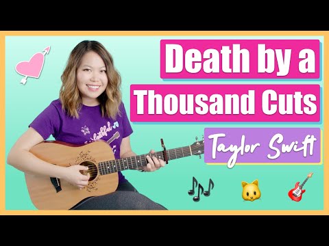 Death By A Thousand Cuts - Taylor Swift