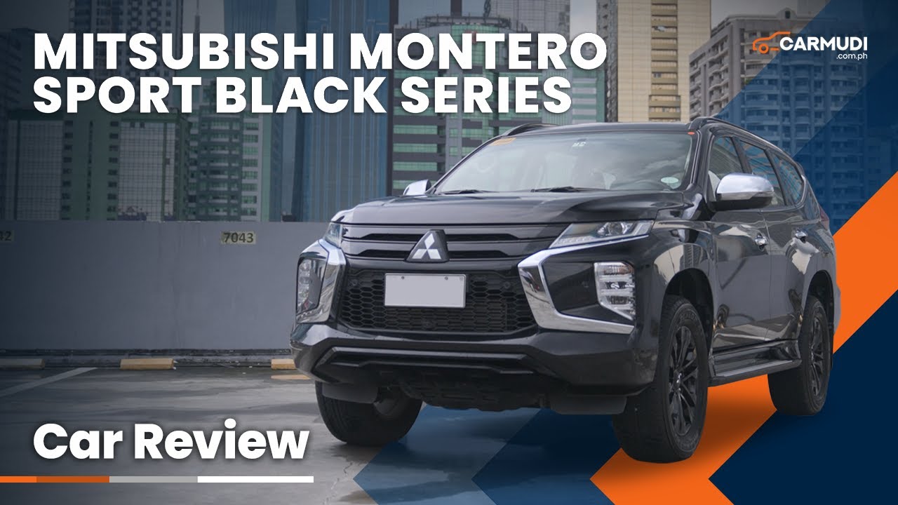 2023 Mitsubishi Montero Sport Black Series Review | Carmudi Philippines