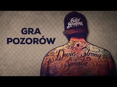 Steel Banging ft. Ten Typ Mes, Brahu - Gra pozorów