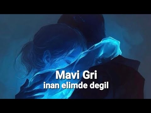Mavi gri~inan elimde değil(speed up)