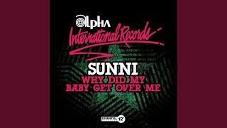 Why Did My Baby Get Over Me (Hip Hop Mix)