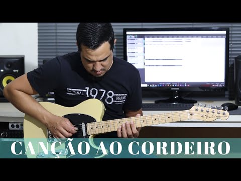 Canção ao Cordeiro - Israel Salazar, Gabriel Guedes | Guitarra
