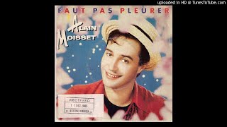 Alain Moisset ‎– Faut Pas Pleurer (7''1985)
