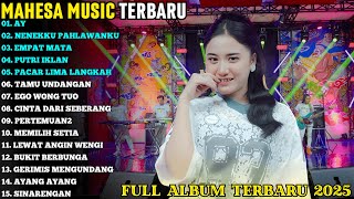 Download lagu AY - NENEKKU PAHLAWANKU - EMPAT MATA | MAHESA TERBARU | MAHESA MUSIC FULL ALBUM TERBARU 2025 mp3