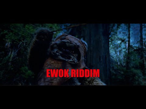 Battle of Endor but it's Ewok Riddim