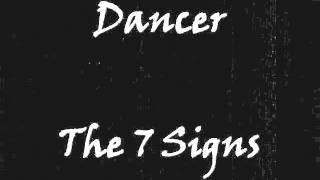 Dancer - The 7 Signs