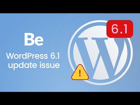 WordPress 6.1 Update Issue