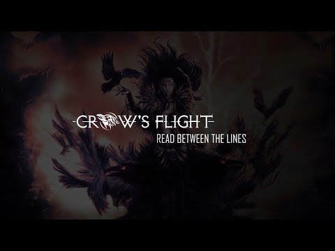 Crow's Flight - Read Between the Lines (Lyric Video)