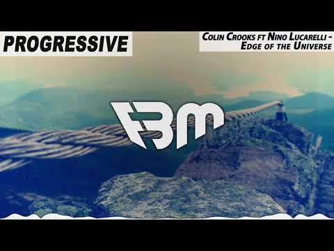Colin Crooks feat. Nino Lucarelli - Edge of the Universe (Original Club Mix) | FBM