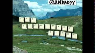 Grandaddy - Hewlett&#39;s Daughter [HQ]