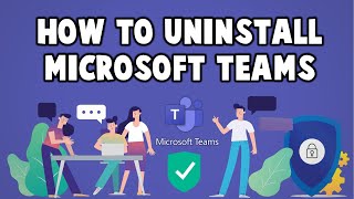 How to Uninstall Microsoft Teams in Windows 10