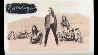 Riverdogs - Water From The Moon