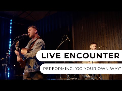 Live Encounter - Go Your Own Way Live