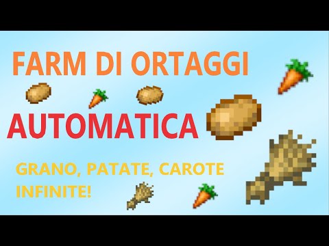 [1.20+] FARM di ORTAGGI AUTOMATICA - Carote, Patate, Grano ecc.!