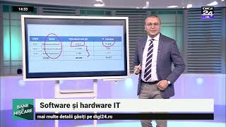 Software și hardware IT. Banii în mișcare, Digi24