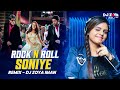 ROCK N ROLL SONIYE DJ ZOYA IMAN REMIX