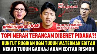 Download lagu Mampos! Topi Merah Terancam Diseret Pidana Buntut Rugikan UGM! Nekad Tuduh GADHAJ ADAM Palsu? mp3