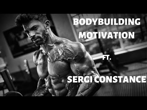 Bodybuilding Motivation ft. Sergi Constance(2019)