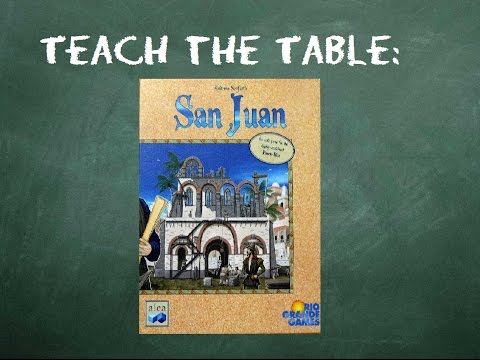 Teach The Table: San Juan