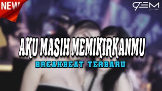 Download lagu DJ AKU MASIH MEMIKIRKANMU BREAKBEAT TERBARU 2024 mp3 Download lagu DJ AKU MASIH MEMIKIRKANMU BREAKBEAT TERBARU 2024 mp3