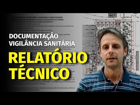 COMPREENDA a estrutura básica de um RELATÓRIO TÉCNICO conforme a RDC-51/2011 | Cláudio Zunino