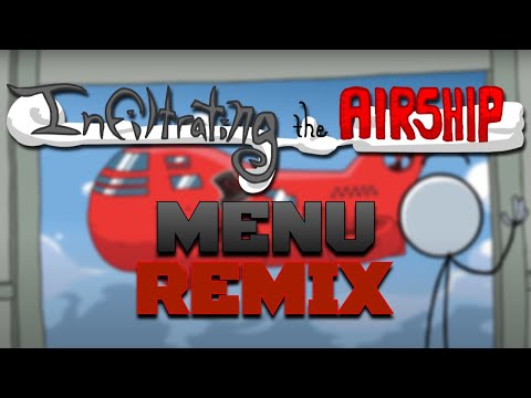 Infiltrating the Airship - Menu Theme REMIX