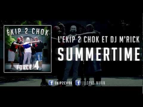 05 - ÉKIP 2 CHOK x SUMMERTIME - FORCE 4
