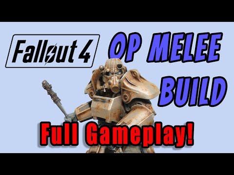 OVERPOWERED MELEE in Fallout 4 in 2 HOURS - Full Gameplay