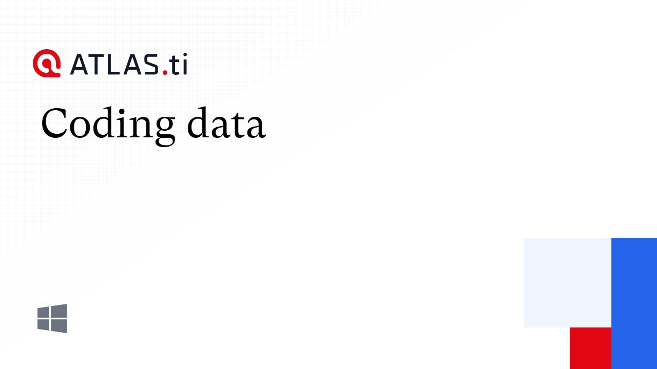 Coding data - ATLAS.ti Windows