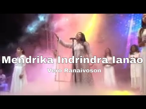 MENDRIKA INDRINDRA IANAO - Vero RANAIVOSON // Adaptation:"Worthy of it All" David Brymer & Ryan Hall