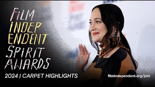 CARPET HIGHLIGHTS from the 2024 Film Independent Spirit Awards.