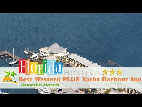 Best Western PLUS Yacht Harbour Inn - Dunedin Hotels, Florida