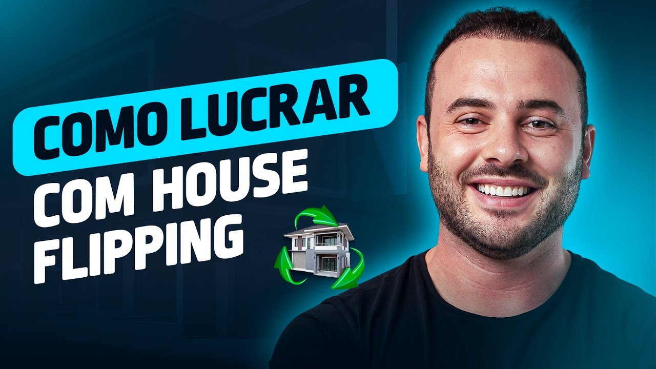 O que é House Flipping e como lucrar com essa estratégia no Mercado Imobiliário