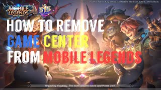 How To Disconnect Mobile Legends From Game Center