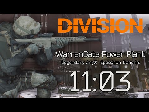 The Division 1 - Former WR - WarrenGate Power Plant Legendary Any% Speedrun done in 11:03
