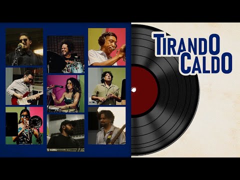Tirando Caldo - Live Session - Dream