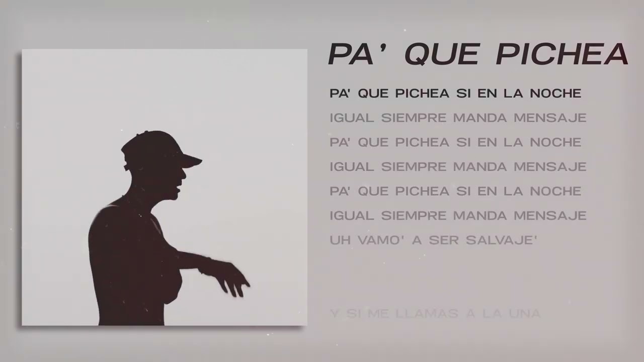 PA QUE PICHEA - EASYKID (VideoLyrics)