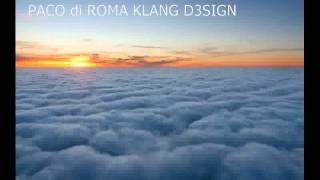 DJ PACO di ROMA #18 KLANG D3SIGN Best of Deep Minimal House Remix