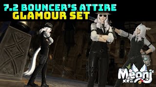 FFXIV: The Bouncer's Attire - 7.2 New Glamour!