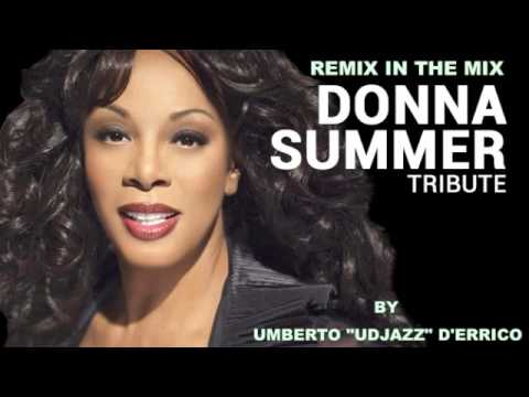 Donna Summer Tribute remix in the mix
