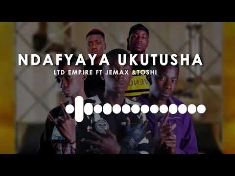LTD Empire ft Jemax & Toshi - Ndafwaya Ukutusha