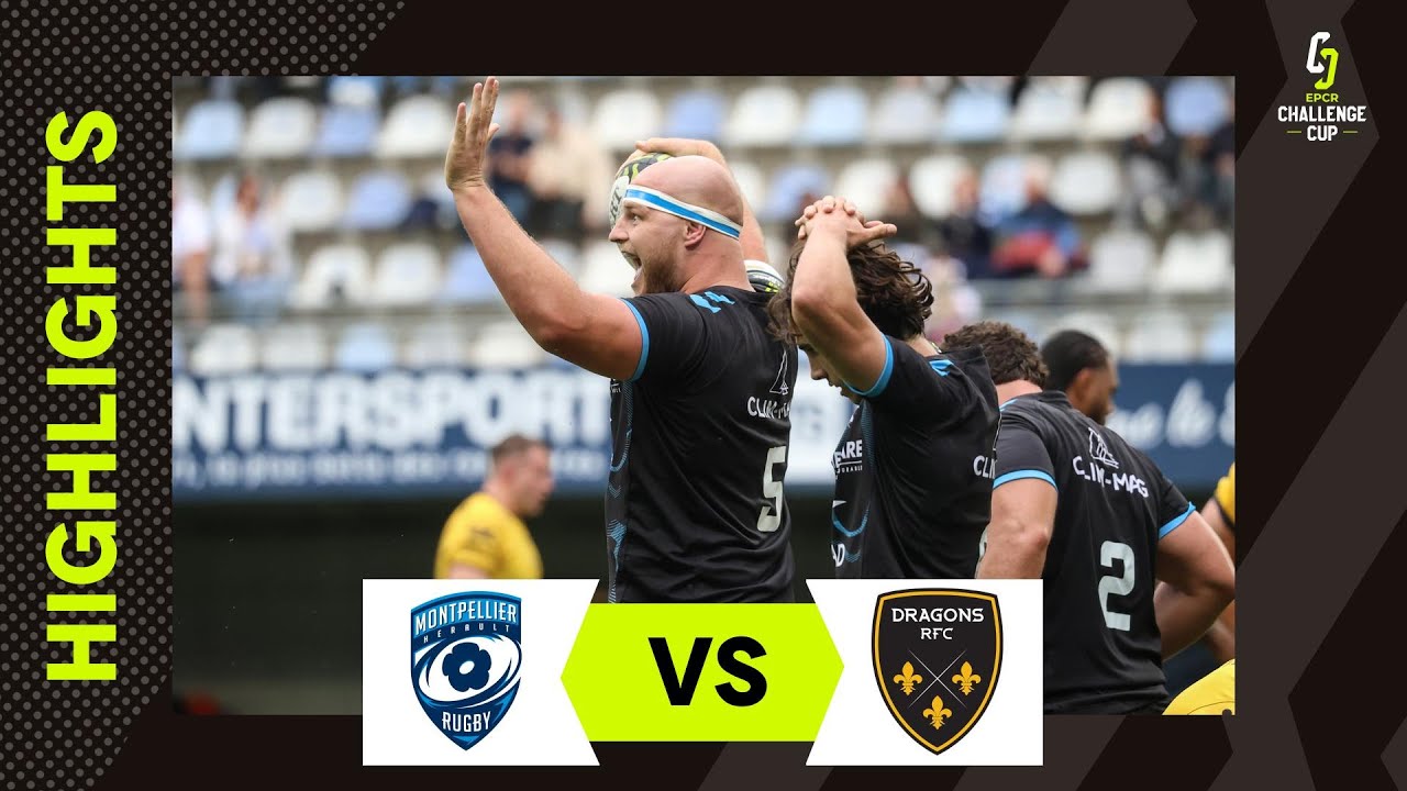 Extended Highlights - Montpellier Hérault Rugby v Dragons RFC | EPCR Challenge Cup 2025/26