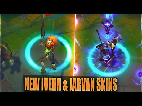 NEW IVERN & JARVAN SKINS Preview - Dunkmaster Ivern & Hextech Jarvan IV