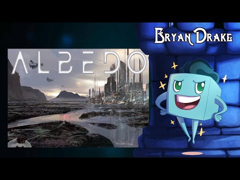 Albedo Review - with Bryan