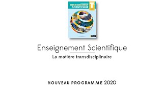 Enseignement Scientifique - La mati&egrave;re Transdisciplinaire