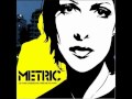 Metric - Love Is a Place